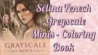 Selina Fenech Greyscale Minis Coloring Book Flip