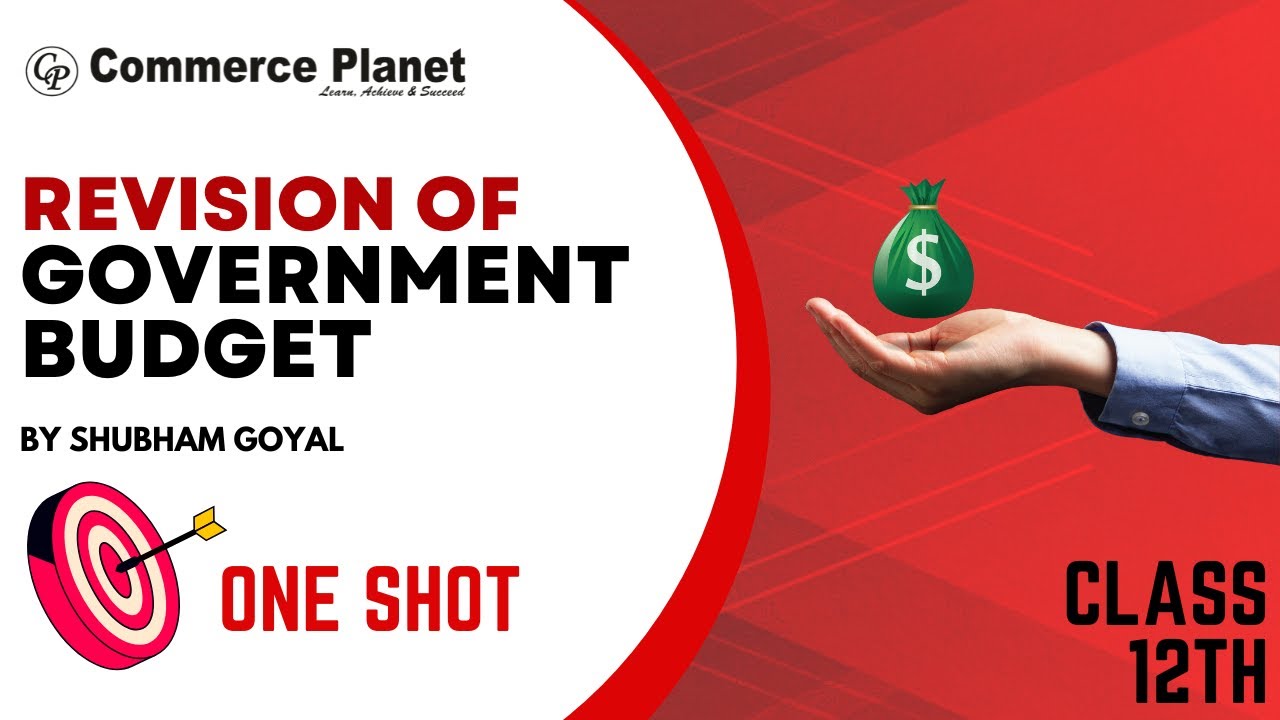 Revision Of Government Budget Class 12 Economics One Shot Complete revision-of-government-budget-class-12-economics-one-shot-complete