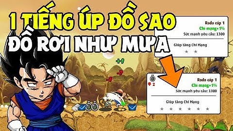 Ngọc Rồng Online - Thành Quả 1 Tiếng Up Đồ Sao Rơi Như Mưa !