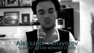 ALEKSANDR PANAYOTOV - "YOU AND I" (Stevie Wonder cover)