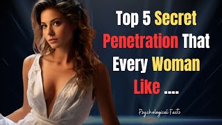Amazing Psychological Facts On Love | Wise African Proverbs | Top 5 Secret Positions that Women Like