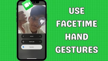 How to use FaceTime Hand Gestures on iPhone