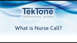 What is Nurse Call?