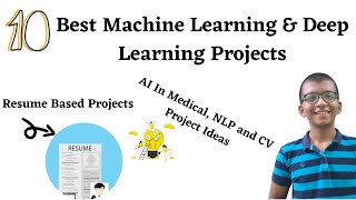 10 Best Resume Based Machine Learning and Deep Learning Projects