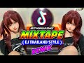 BEST DJ THAILAND REMIX | NONSTOP MIX | DJ VIRAL TIKTOK FULL BASS | DJ BHARZ REMIX