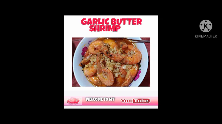 GARLIC BUTTERED SHRIMP  | MICHELLE MENDOZA