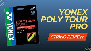 String Review EP.12 - Yonex Poly Tour Pro screenshot 1