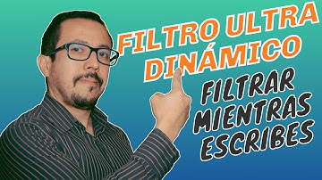 Consulta dinámica en Excel, filtrar datos mientras escribes.