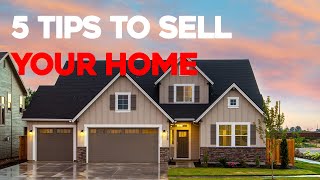 How to Sell Your Home in 5 Easy Steps