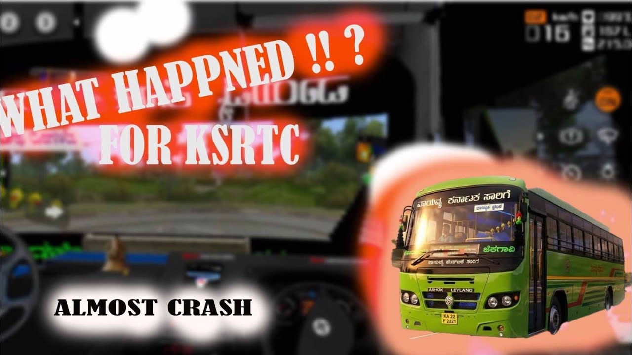 Bus almost crash because it's new KSRTC