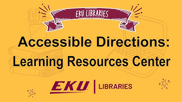 Learning Resources Center - Accessible Directions