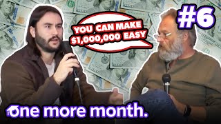 This man taught how to make $1,000,000 | One More Month
