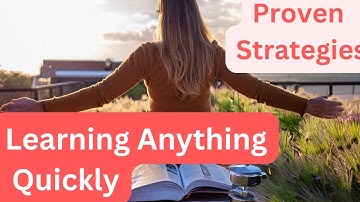 Learning Anything Quickly: Proven Strategies for Rapid Mastery #simpledepth