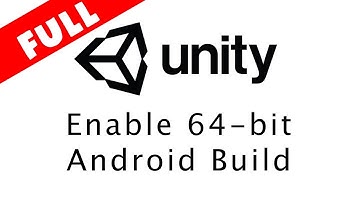 Enable 64 bit Requirement In Unity For Google Play Deadline Full 1st August 2019 | Hindi