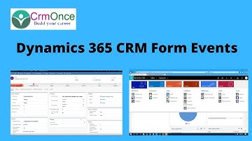 Dynamics 365 CRM Form Events