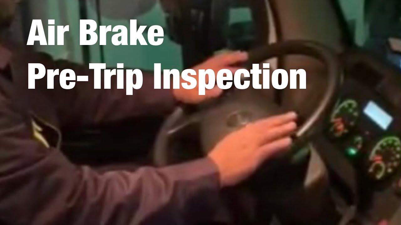 Air Brake PreTrip Inspection YouTube