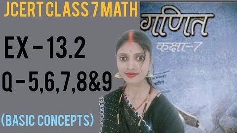 Jcert class 7 math 13.2(Q - 5,6,7,8&9) By Puja classes class 7 math 13.2