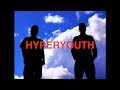 Joey Valence Brae HYPERYOUTH LIVE RIGHT Joey Valence Brae HYPERYOUTH LIVE RIGHT