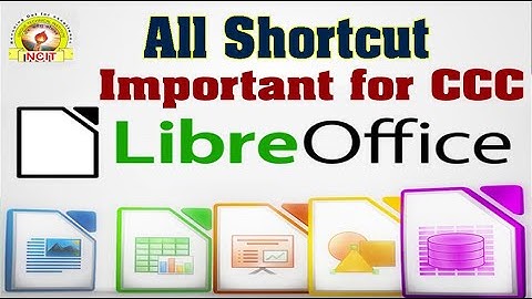 LibreOffice Writer All Shortcut Keys | CCC Shortcut Key | All Shortcut in LibreOffice Writer |