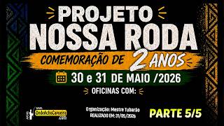 31/05/2026 - Projeto Nossa Roda - Parte 5/5