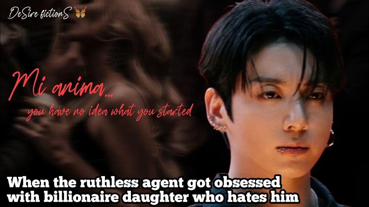Когда безжалостный король становится одержим дочерью миллиардера, которая его ненавидит || Фанфик...