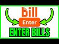 How To ENTER BILLS In Bill.com (QUICK &amp; EASY) 2026