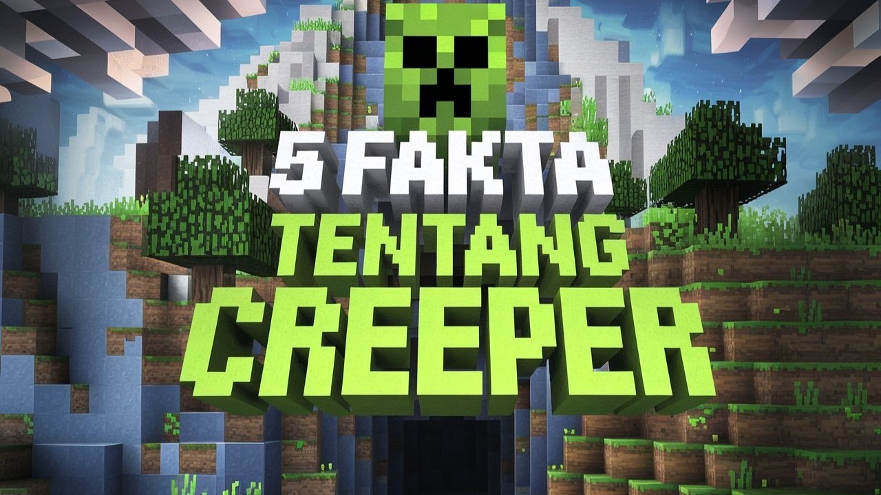 Inilah 5 Fakta Tentang Creeper di Minecraft - YouTube