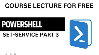 PowerShell: Set Service Part 3 Details