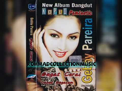 Gebby Pareira - Cabut Gugatan (cipt.T Tjandra)