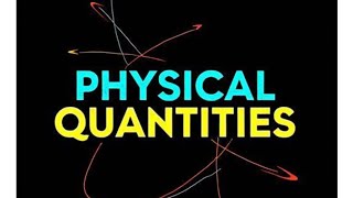 Physical quantities / Class 11th / 🙌