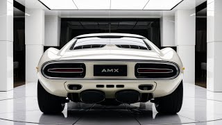 2025 AMC AMX – The Future of Classic American Muscle!