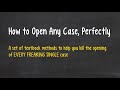 Case Interview - How to Open Any Case, Perfectly