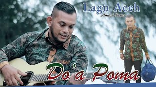 Lagu aceh terbaru  do,a poma amad blk