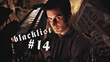 Blacklist 14 Defeated.