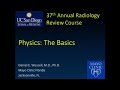 Basic and Radiation Physics