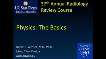 Basic and Radiation Physics