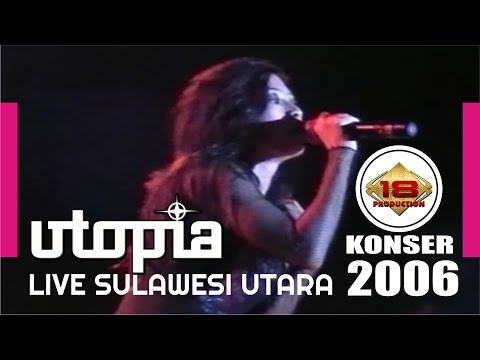 UTOPIA - Lelah (LIVE KONSER SUlAWESI UTARA 2006)