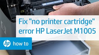 ‘No Printer Cartridge’ Error Displays on the Printer Control Panel - HP LaserJet M1005 MFP(Learn how to fix a 'No Printer Cartridge' error on your HP LaserJet M1005 Multifunction Printer. For other helpful videos go to hp.com/SupportVideos or ..., 2015-03-26T19:42:53.000Z)