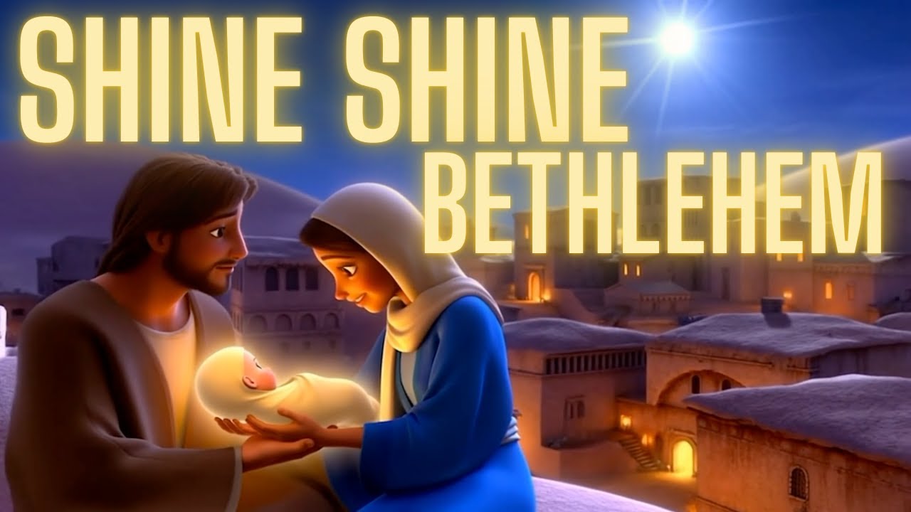 Shine Shine Bethlehem
