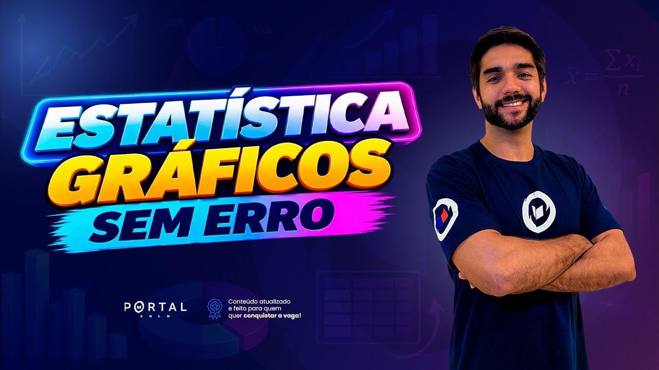 ESTATÍSTICA - GRÁFICOS SEM ERRO | Aula completa @enemdoportal