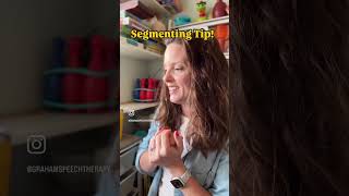 Tips for Segmenting