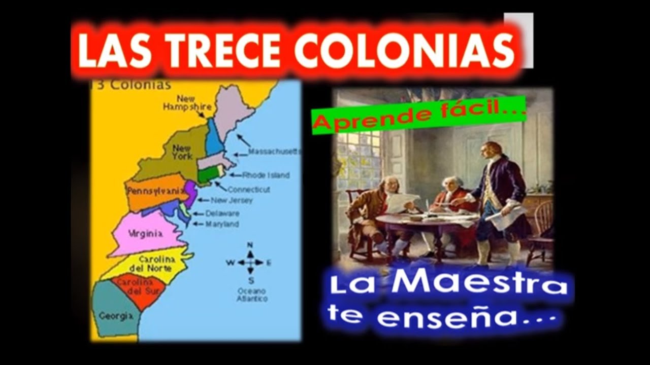 Vegetación Mal funcionamiento empezar LAS TRECE COLONIAS:ORIGEN Y DESARROLLO - YouTube