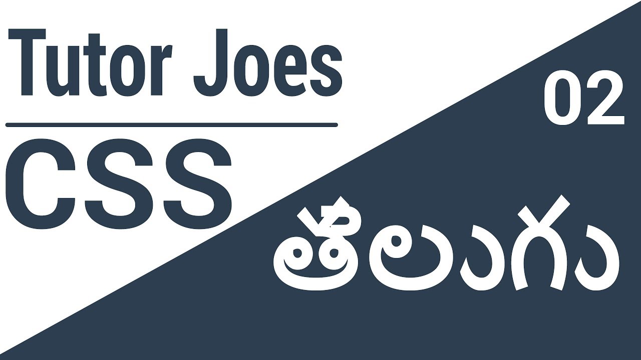CSS Complete Tutorial from Scratch in Telugu | #TJTELUGU | తెలుగు - YouTube