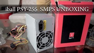 Iball Psy-255 Computer Smps Power Supply Unboxing India By King Tutorials
