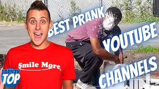 Youtube Channels With The Best Prank Videos | Prank Videos