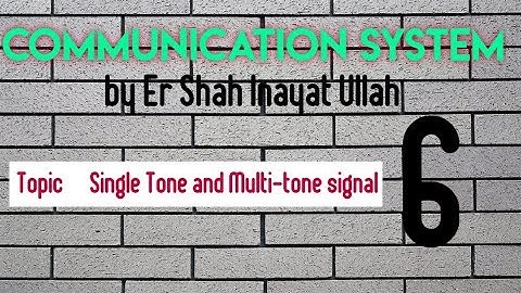 Single tone and Multi tone signal