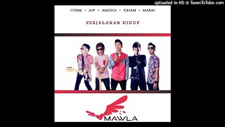 Mawla Band - Perjalanan Hidup (Official Audio)