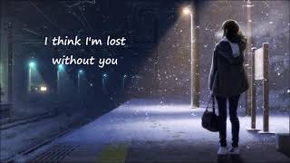 Nightcore - Lost Without You