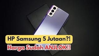 TOP 5 Rekomendasi HP Samsung Harga 5 Jutaan yang Anjlok di Tahun 2025