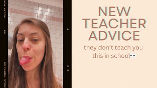 10 PIECES OF ADVICE FOR TEACHERS